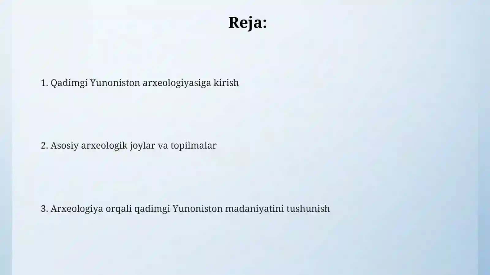 Qadimgi Yunonistonning arxeologik oʻrganilishi 2