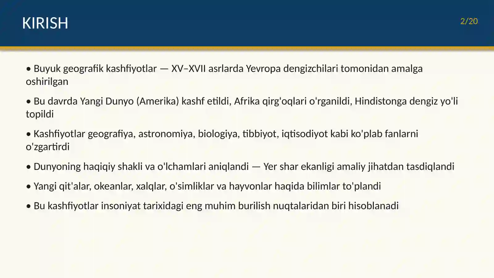 Buyuk geografik kashfiyotlar va uning fanga ta'siri 2