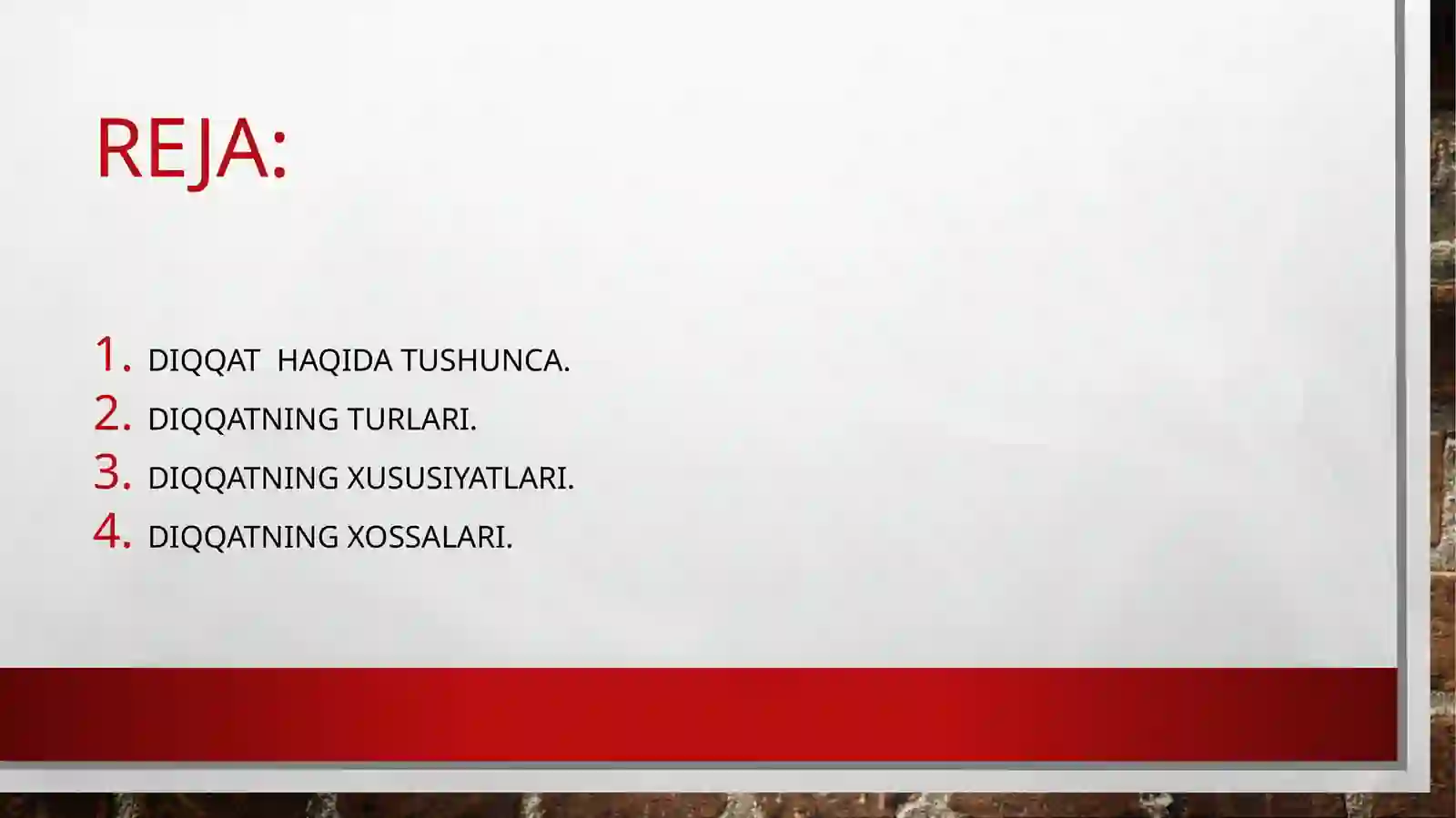 Diqqat va uning xususiyatlari 2