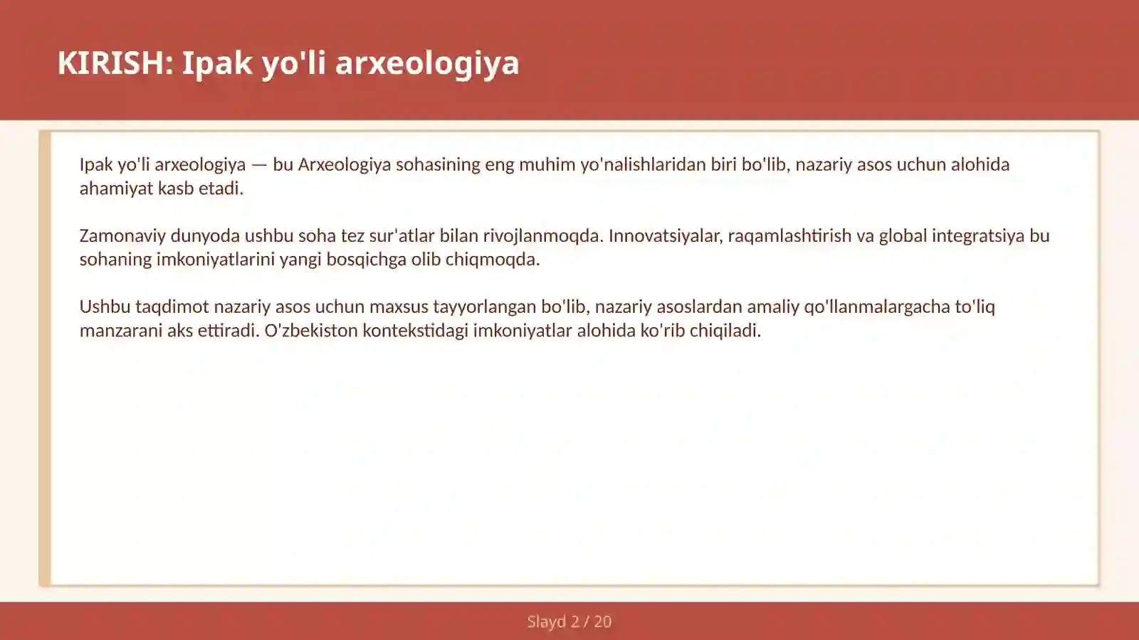 Ipak yo'li arxeologiya 2