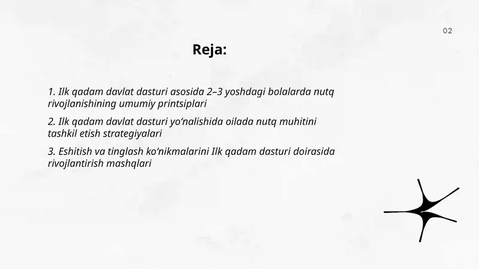 Ilk qadam davlat dasturi asosida 2 yoshdan 3 yoshgacha boʻlgan bolalarning nutqini oʻstirish 2
