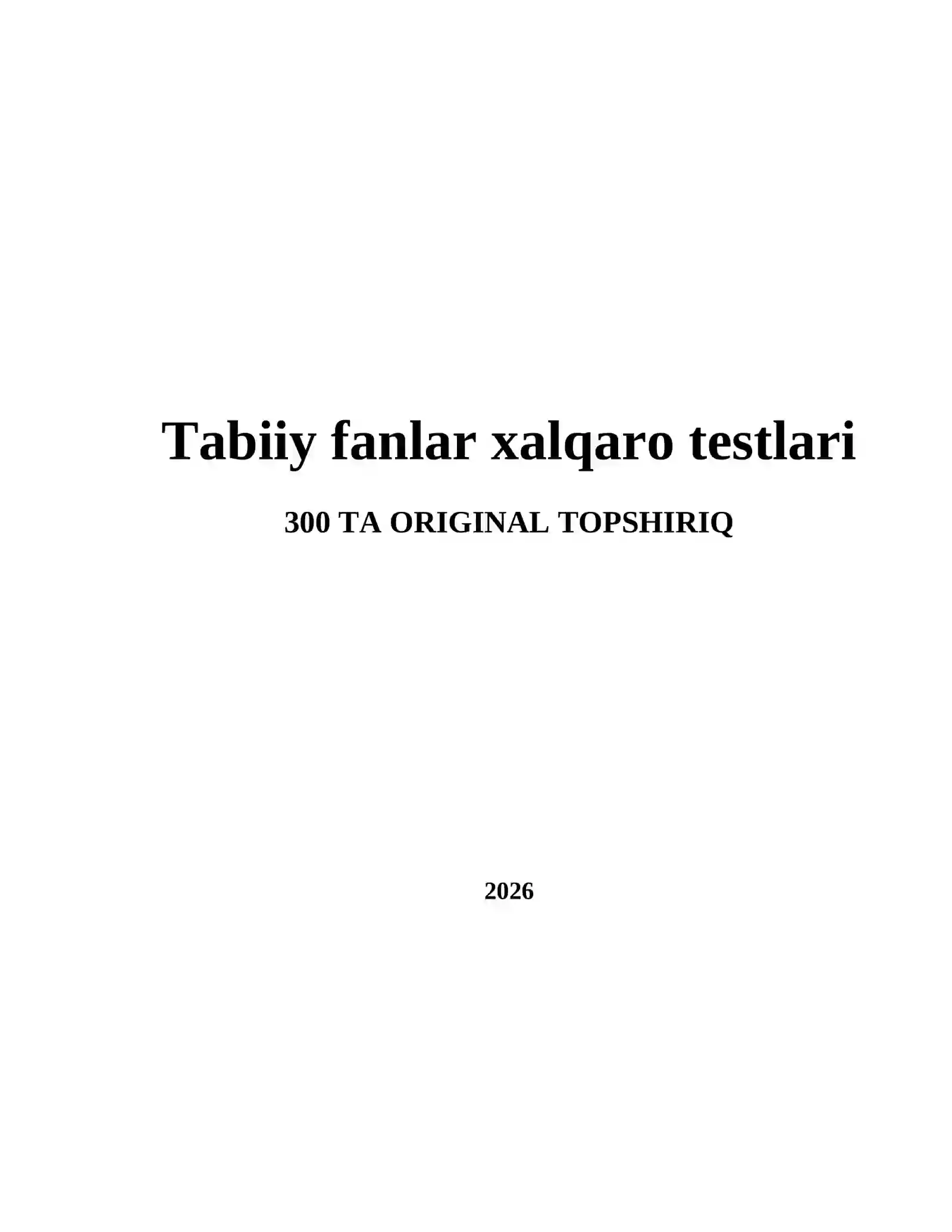 TABIIY FANLAR XALQARO TESTLARI 2