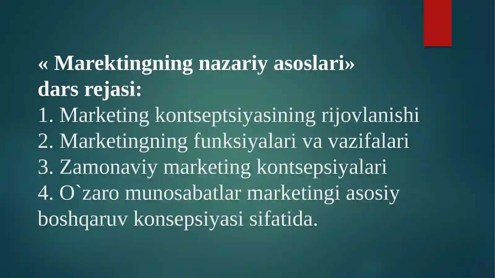 Marektingning nazariy asoslari 2