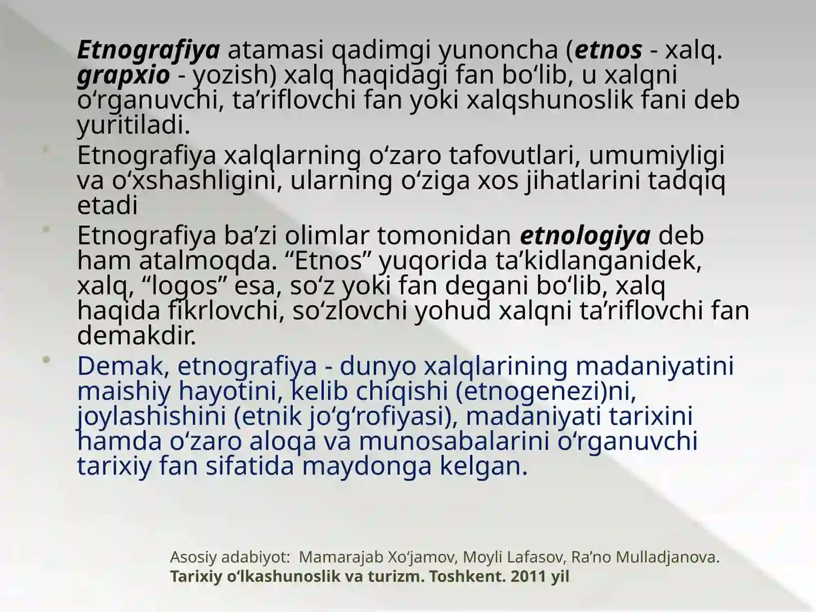 Tarixiy o‘lkashunoslikda etnografiyaning ahamiyati 2