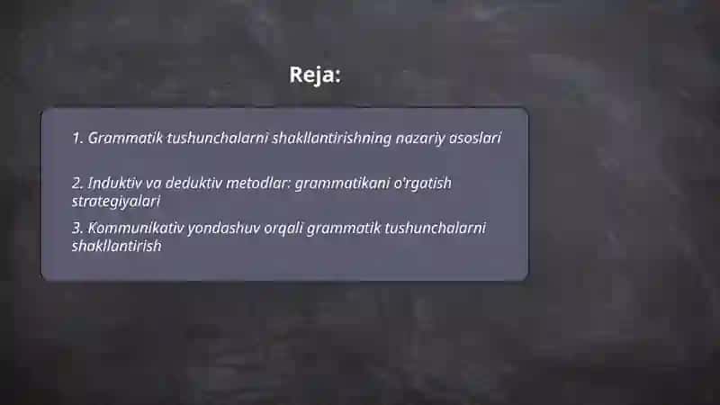 Grammatik tushunchalarni shaklantirish metodikasi 2