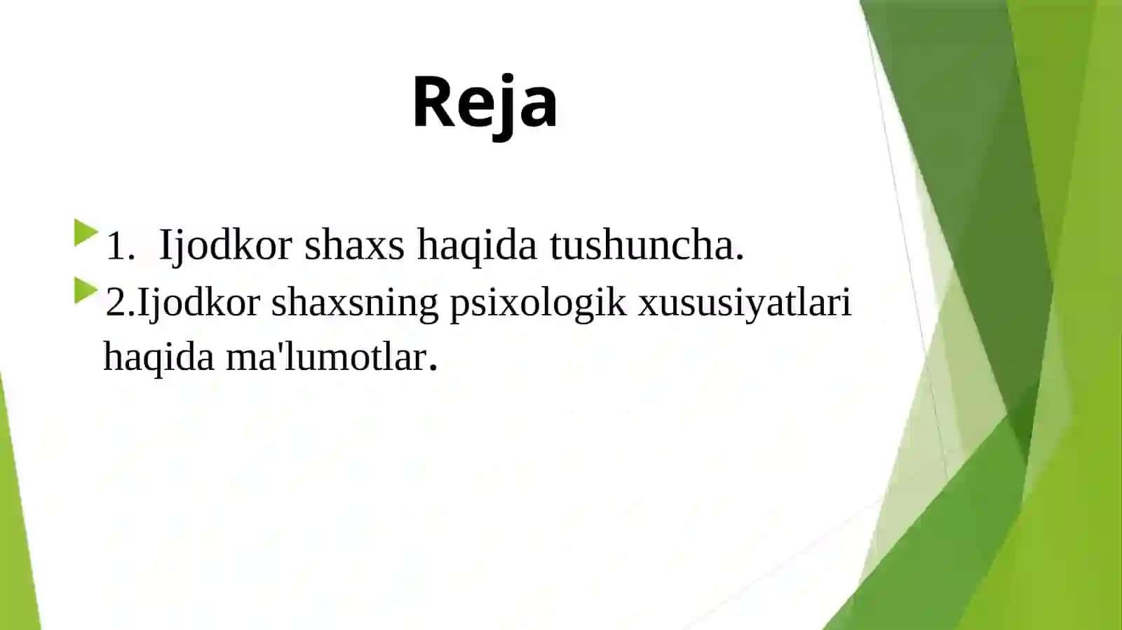 Ijodkor shaxsning psixologik xususiyatlari 2