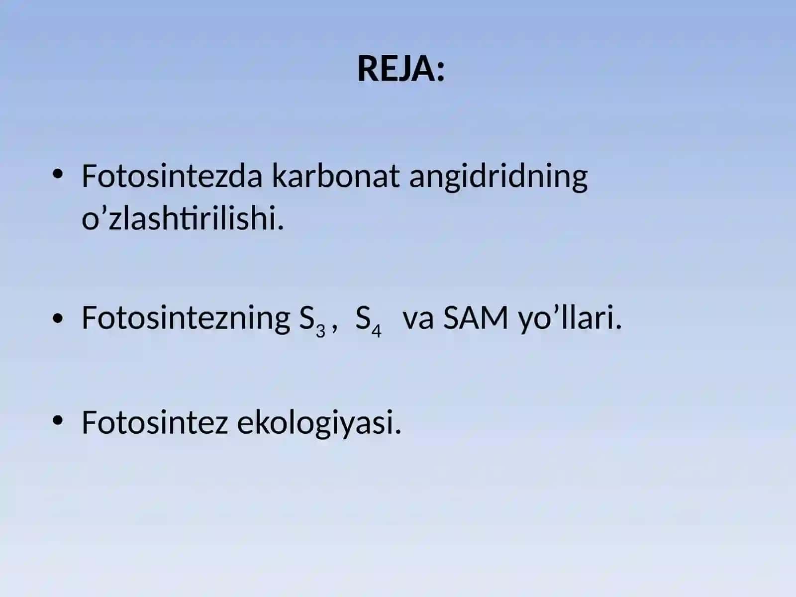 FOTOSINTEZDA UGLEROD O’ZLASHTIRILISHI YO’LLARI 2