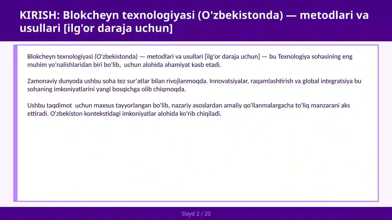 Blokcheyn texnologiyasi (O'zbekistonda) — metodlari va usullari [ilg'or daraja uchun] 2