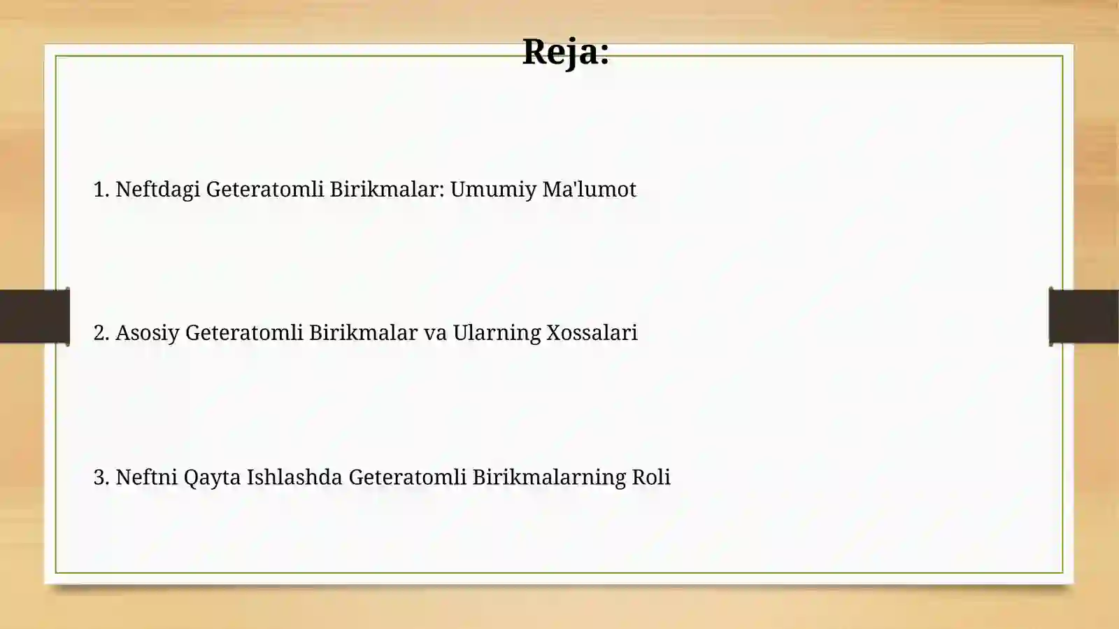 Neft tarkibidagi geteroatomli birikmalar 2