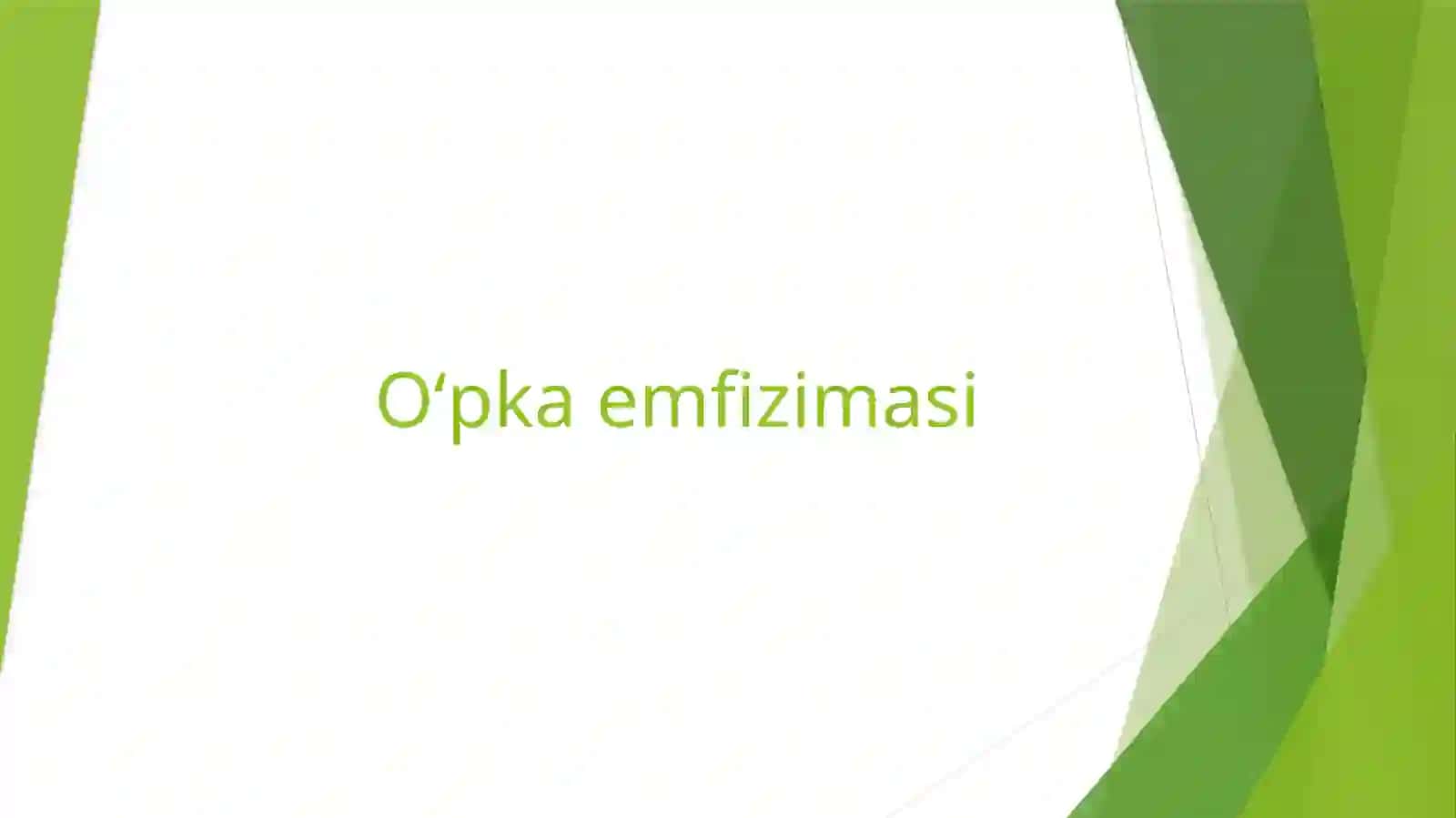 Oʻpka emfizimasi 2