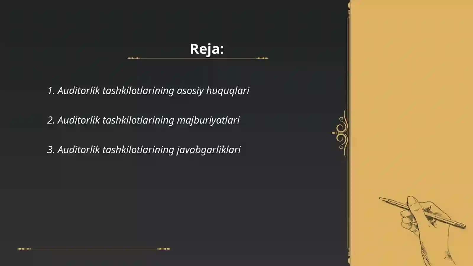 Auditorlik tashkilotlarining huquqlari, majburiyatlari va javobgarliklari 2