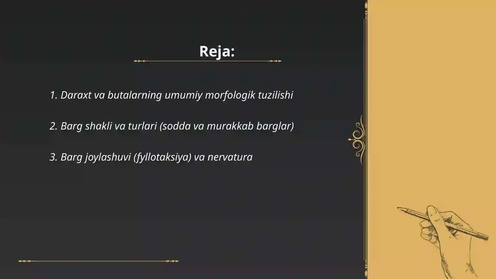 Daraxt va butalarning biomorfologik xususiyatlari 2