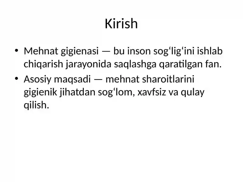 MEHNAT GIGIENASINING UMUMIY ASOSLARI 2