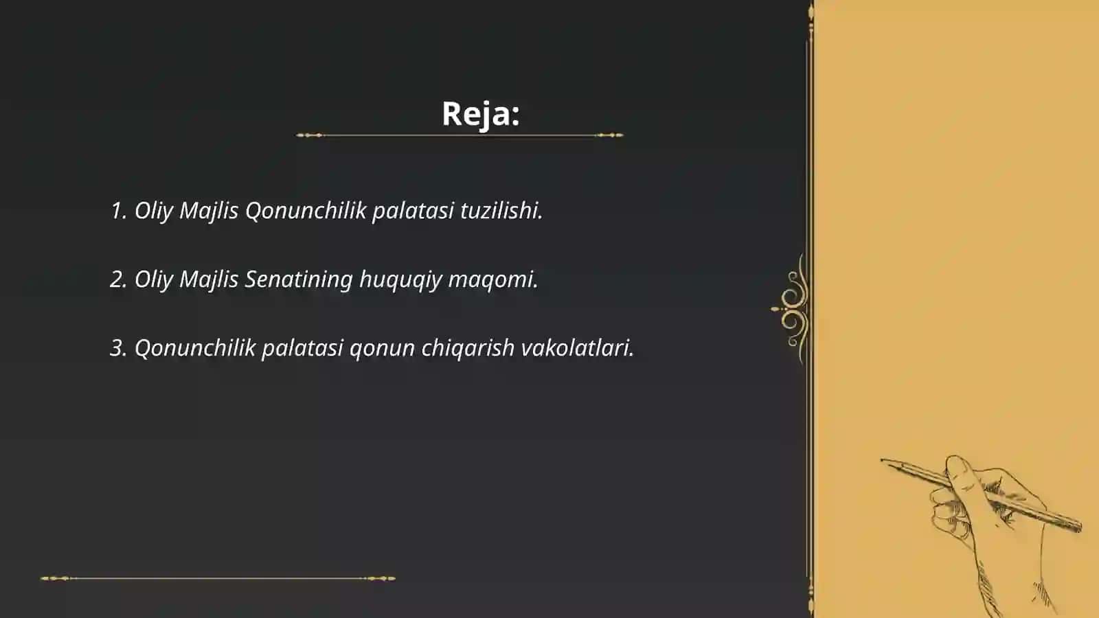 Oliy Majlis Qonunchilik palatasi va senatning huquqiy maqomiva ichki tuzilishi 2