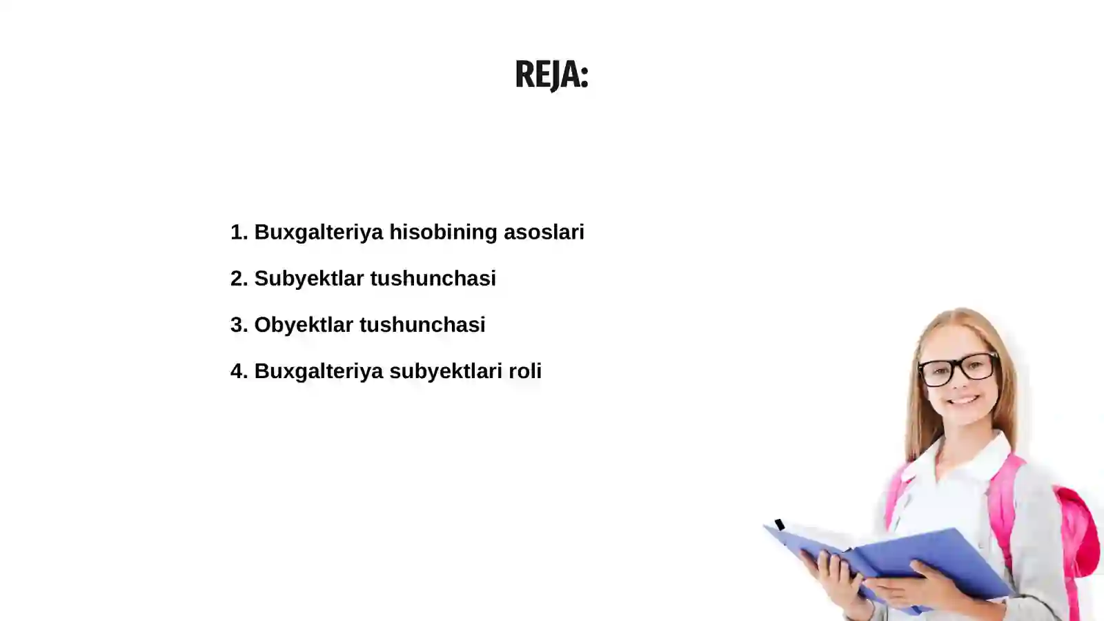 Buxgalteriya hisobining subyekti va obyekti 2