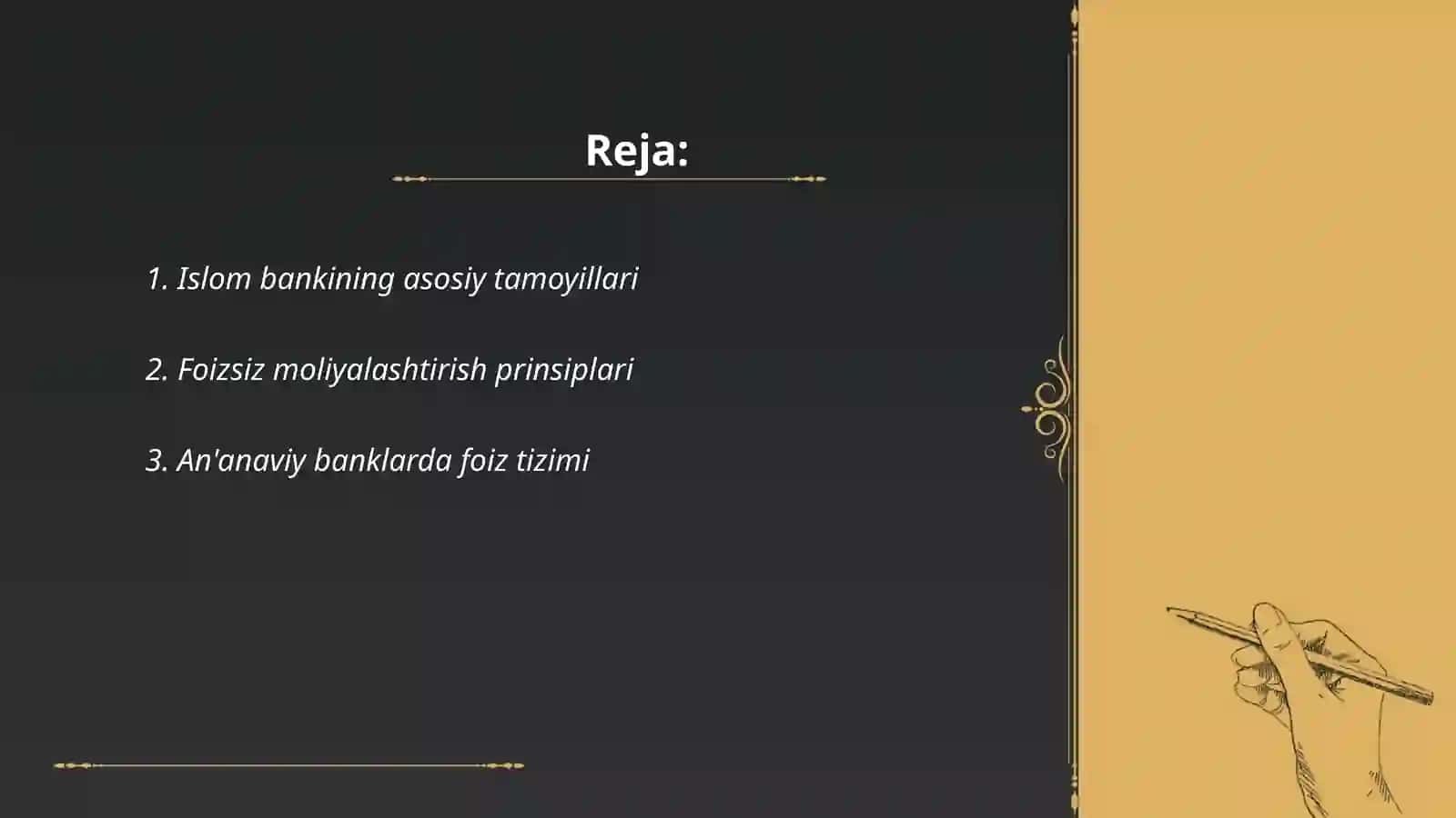 Islom banki va ananaviy banklar oʻrtasidagi farqlar,Islomda shartnoma moxiyati 2