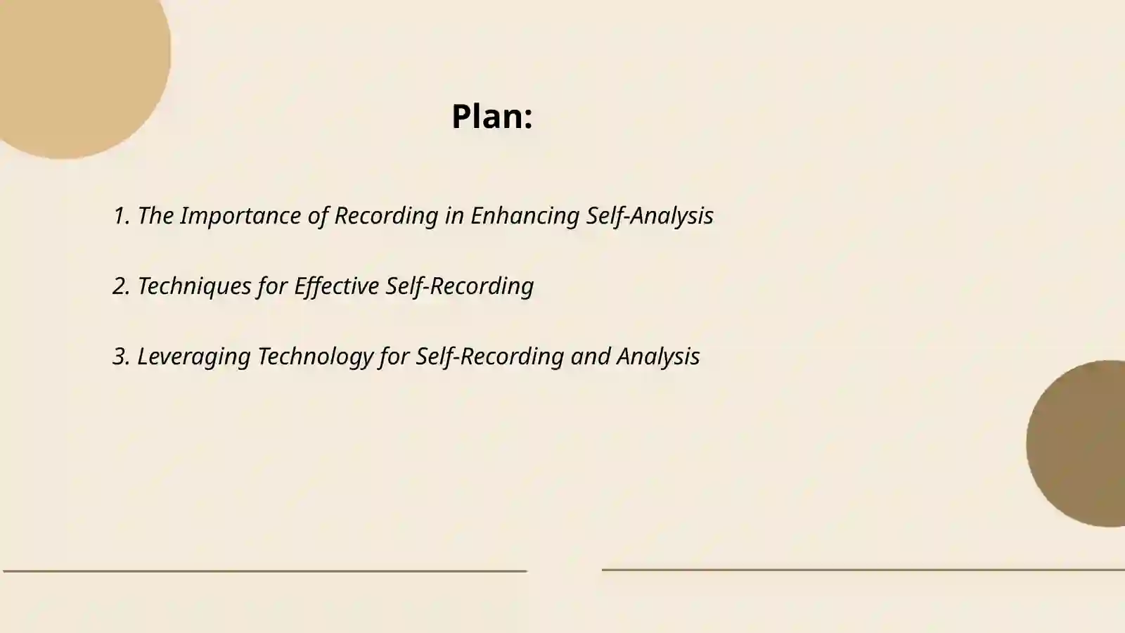 Recording and Self-Analysis 2