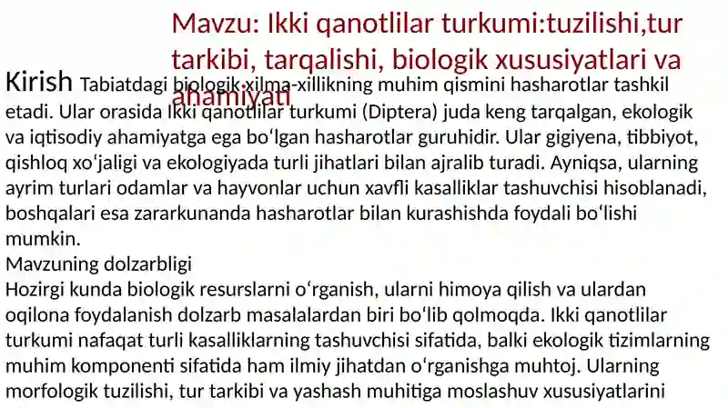 Ikki qanotlilar turkumi: tuzilishi, turtarkibi, tarqalishi, biologik xususiyatlar va ahamiyati 2