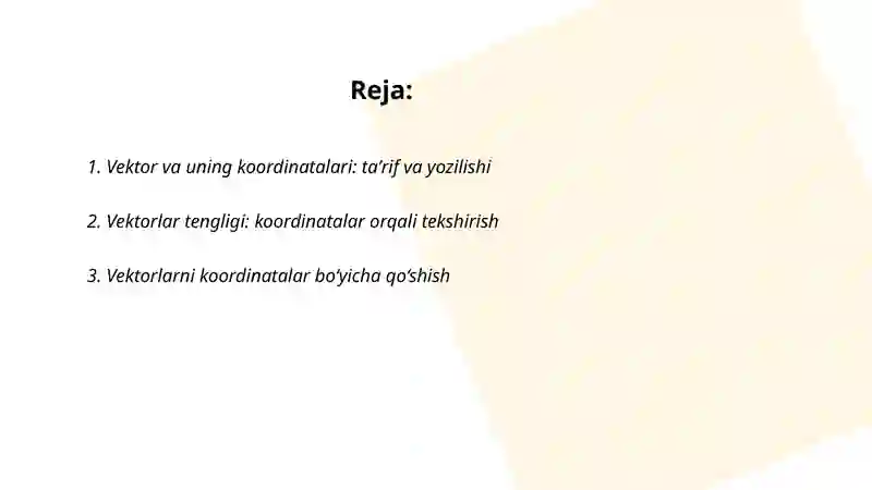 Vektorlar, vektor kordinatalari bilan berilgan vektorlar ustida amallar 2