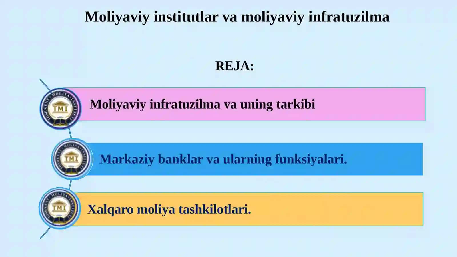 Moliyaviy institutlar va moliyaviy infratuzilma PPT (31 slayd) | Markaziy bank va xalqaro moliya prezentatsiya 2