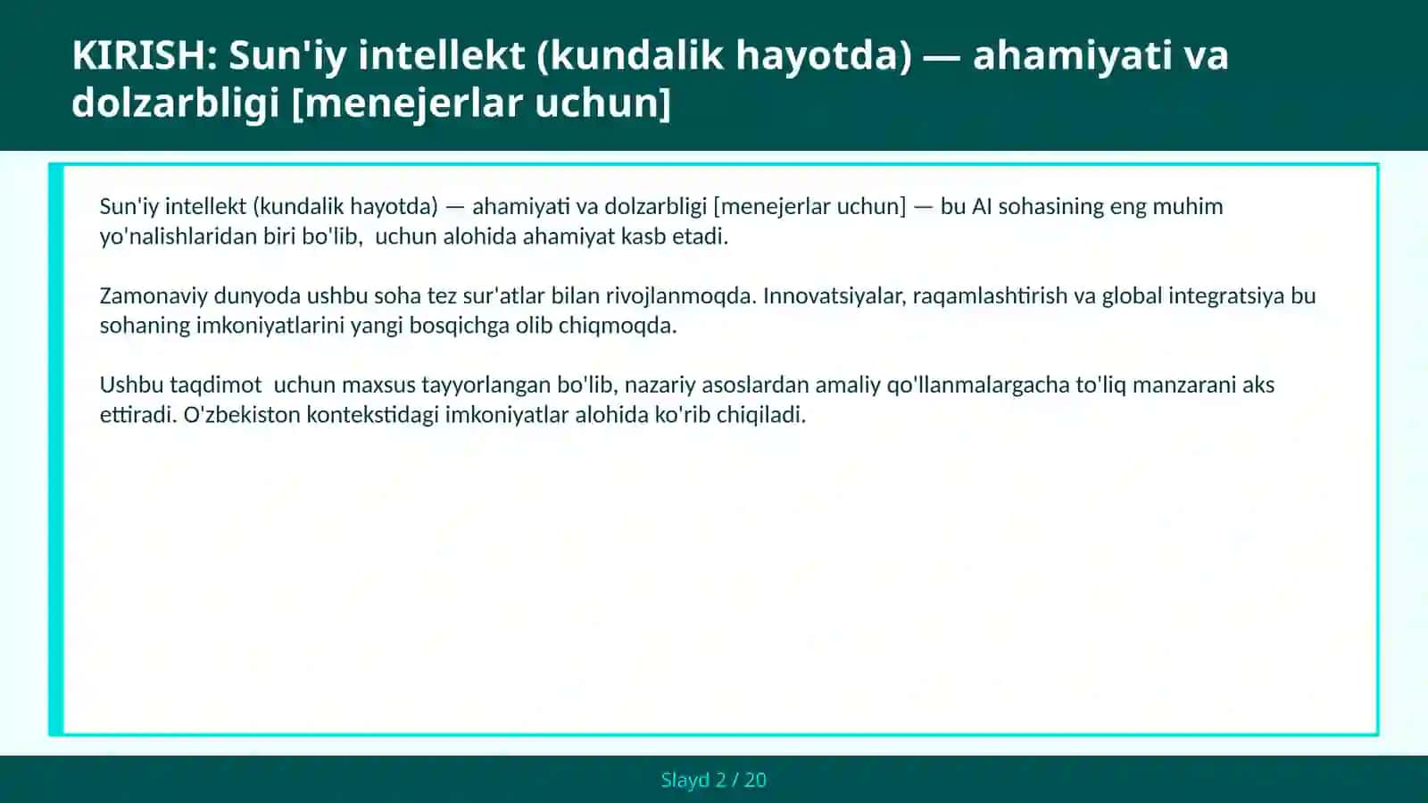 Sun'iy INTELLEKT (KUNDALIK HAYOTDA) — AHAMIYATI VA DOLZARBLIGI [MENEJERLAR UCHUN] 2