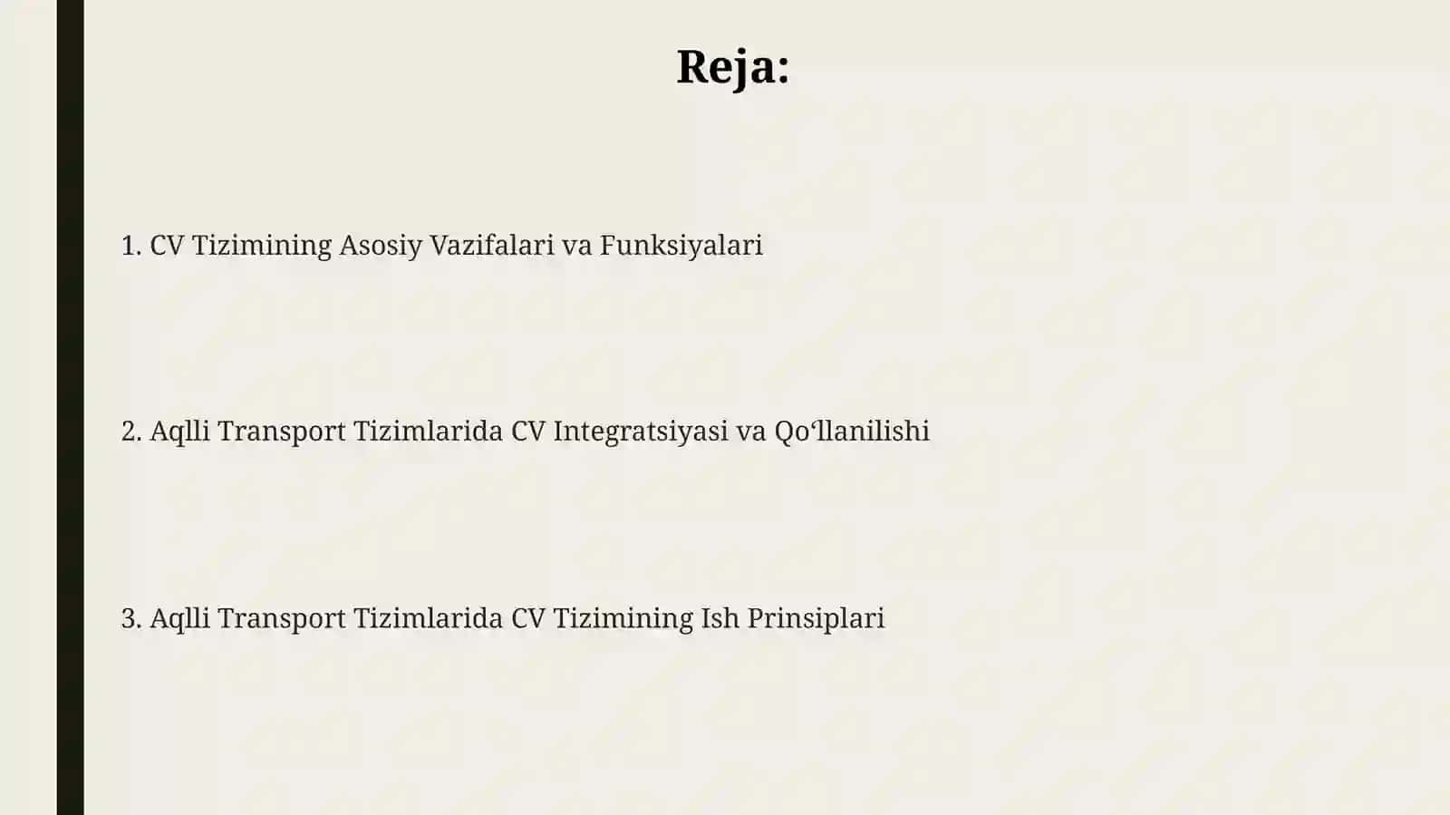IntelluktualtranspoʻrttizimlaridaCVtizimiishlashfunksiyalari 2