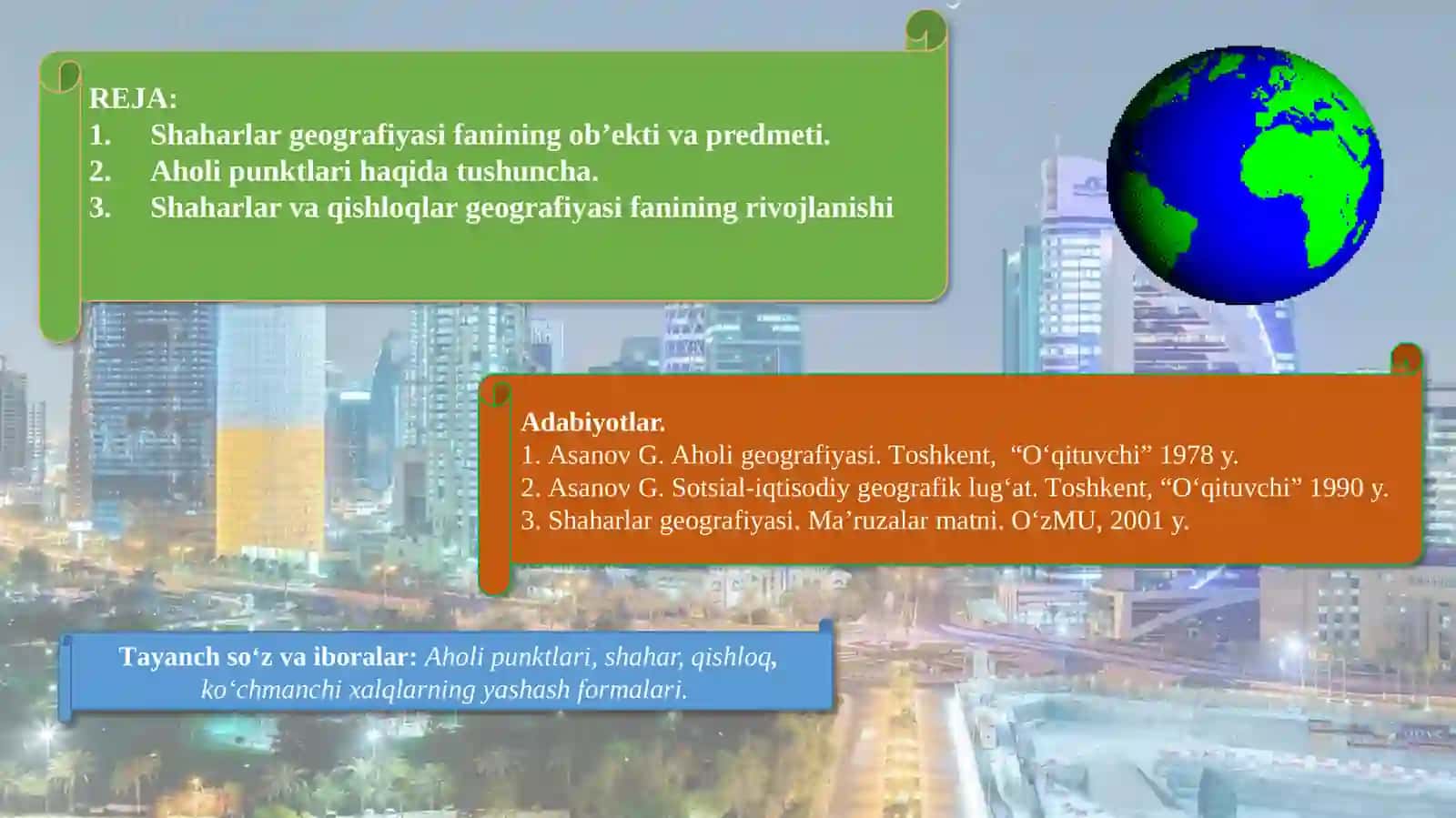 SHАHАRLАR gеоgrаfiyasi fаnining mаzmuni, o‘rgаnish оb’еkti vа predmeti, tadqiqot usullar 2