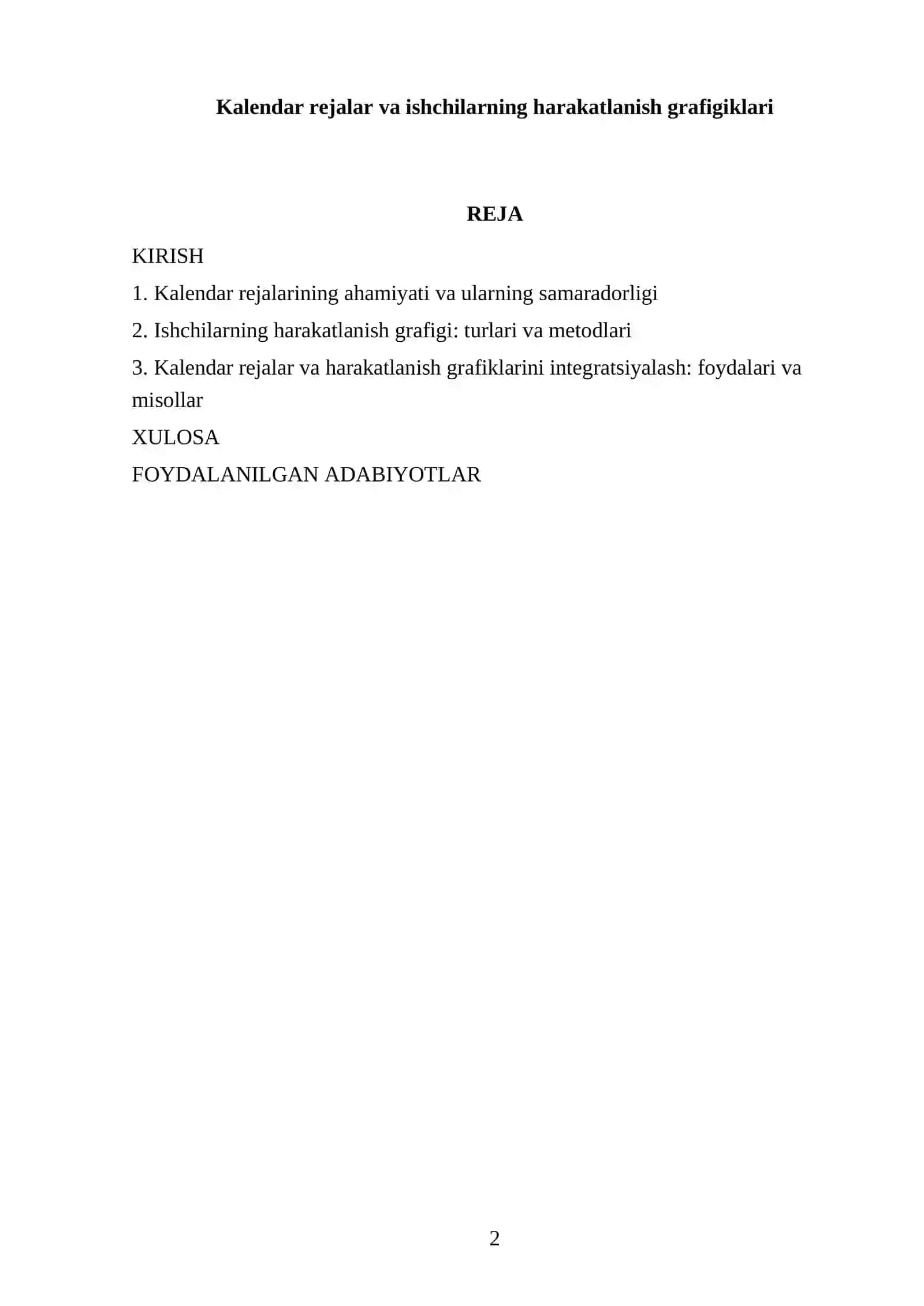Kalendar rejalar va ishchilarning harakatlanish grafigiklari 2