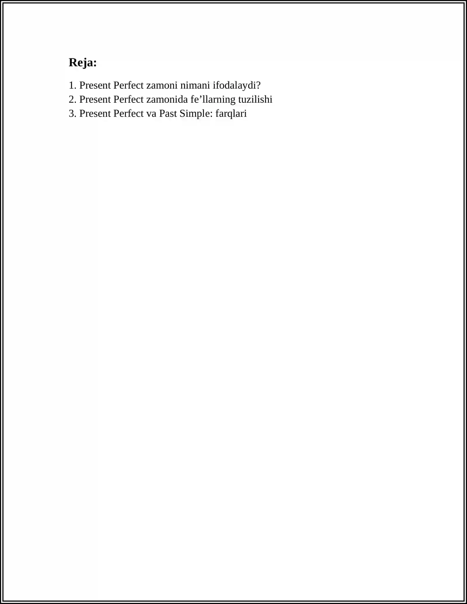 PRESENT PERFECT/ PAST SIMPLE AND PRESENT PERFECT 2