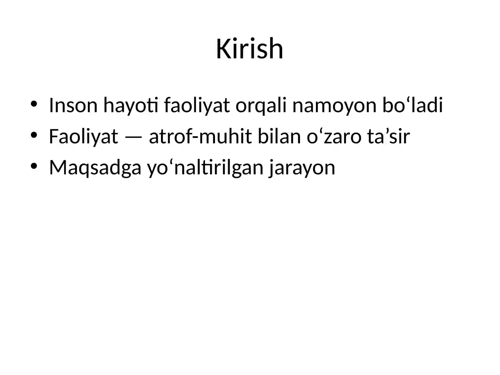 Inson borlig‘ida faoliyatning tuzilishi va tartibga solish mexanizmlari 2