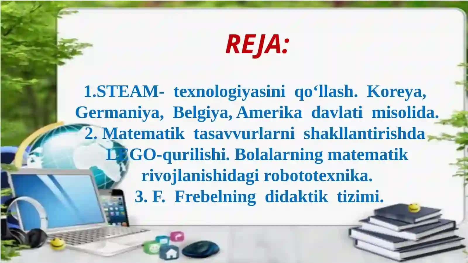 MAKTABGACHA YOSHDAGI BOLALARNI MATEMATIK TA’LIMIDA STEAM TEXNOLOGIYALARIDAN FOYDALANISH 2