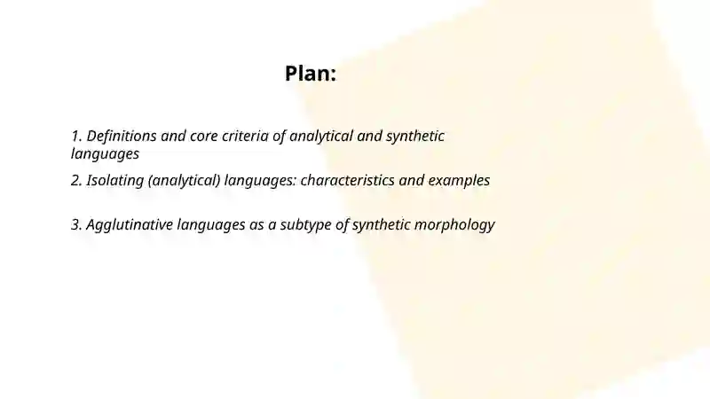 Morphological typology: Analytical and Synthatic language types 2
