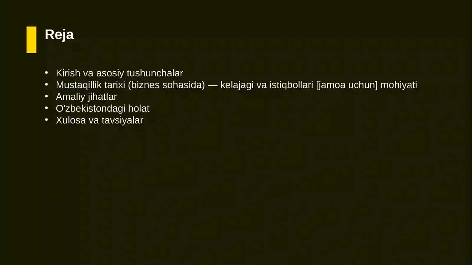 Mustaqillik tarixi (biznes sohasida) — kelajagi va istiqbollari [jamoa uchun] 2