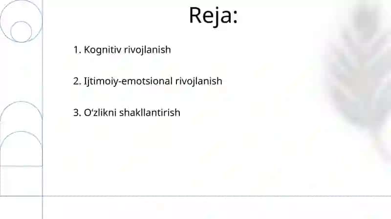 Oʻsmirlik davrida psixik rivojlanishning umumiy tavsifi 2