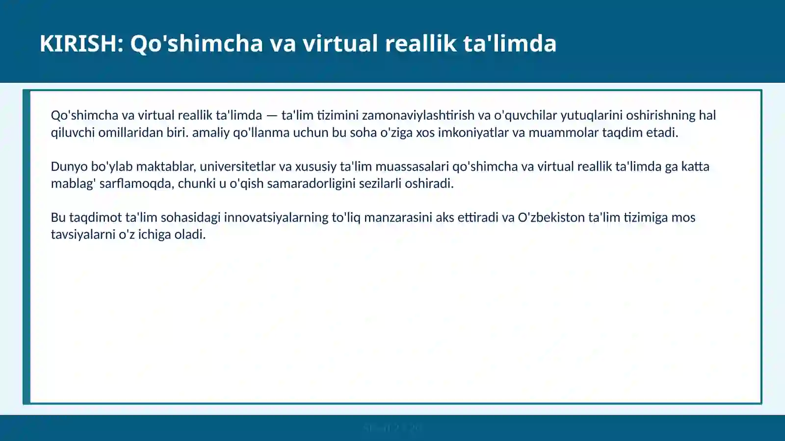 Qo'shimcha va Virtual Reallik Ta'limda 2