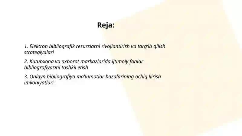 Mustaqillik davrida ijtimoiy fanlar bibliografiyasining targ‘iboti va foydalanish imkoniyati 2