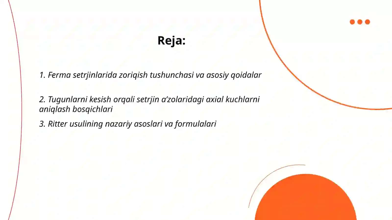 Ferma setrjinlaridagi zoriqishlarni tugunlarin kesish va Ritter usulida aniqlash 2