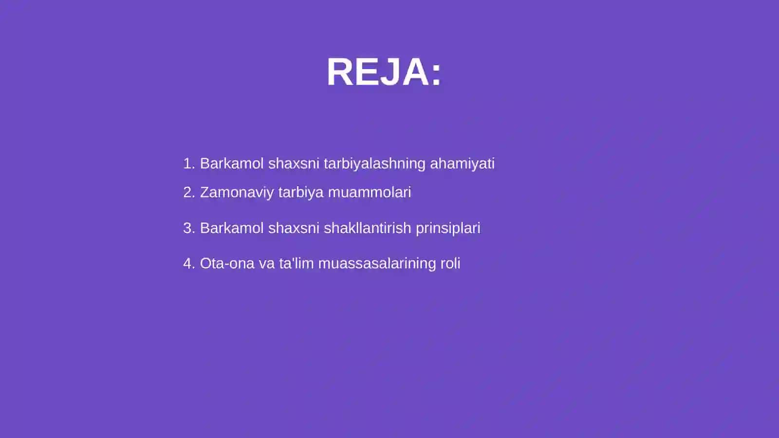 Barkamol shaxsni tarbiyalash muommolari 2