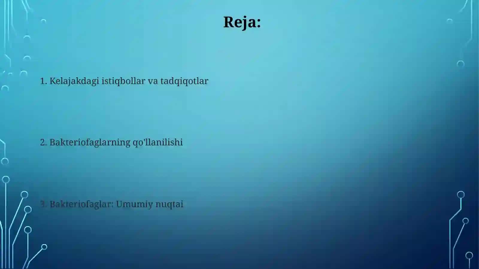 Bakteriofaglar: Umumiy nuqtai 2