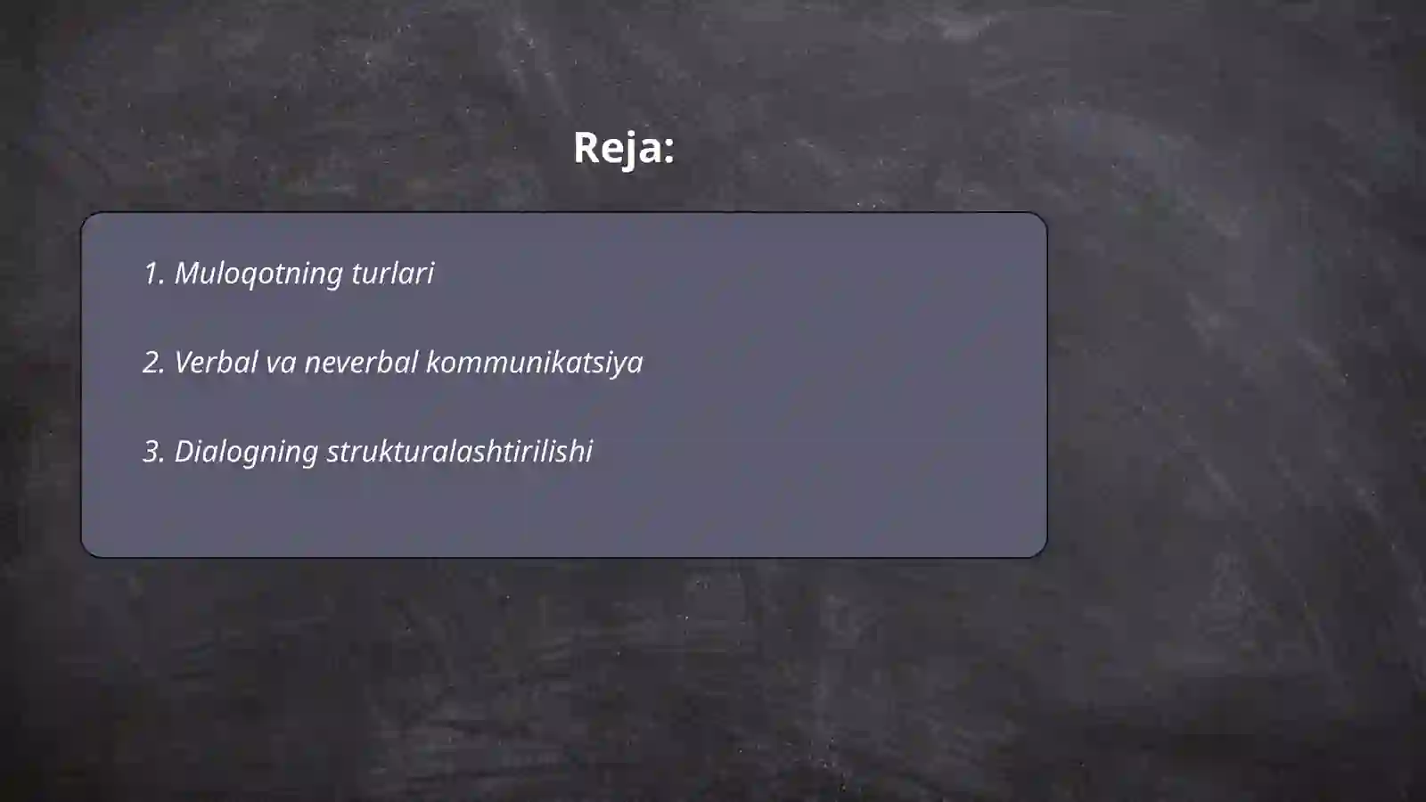 Muloqotning turlari 2