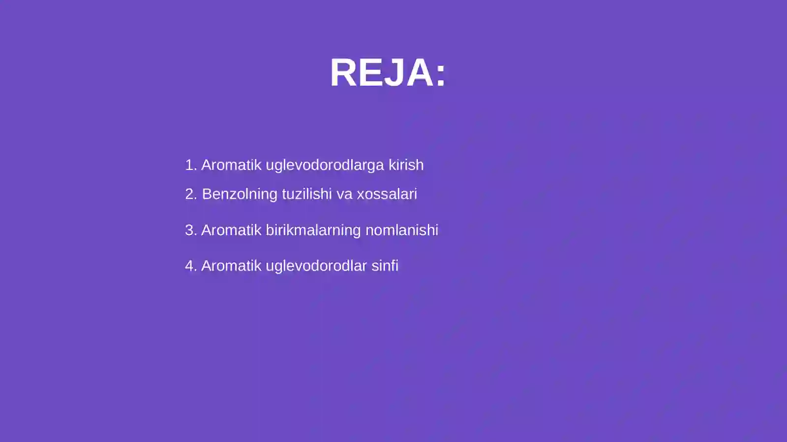 Aromatik uglevodorodlar va ularning hosilalari 2