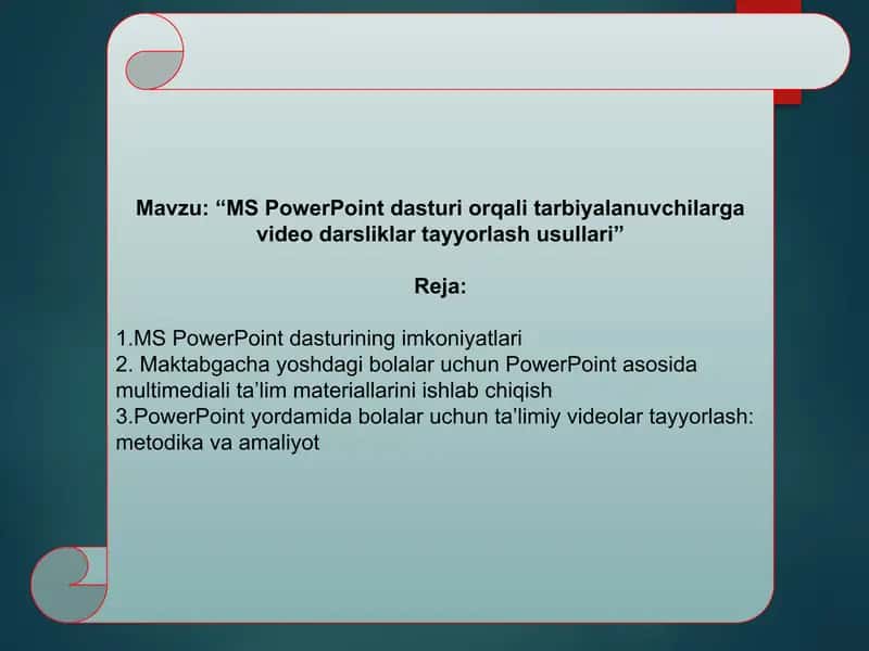 "MS PowerPoint dasturi orqali tarbiyalanuvchilarga video darsliklar tayyorlash usullari" 2
