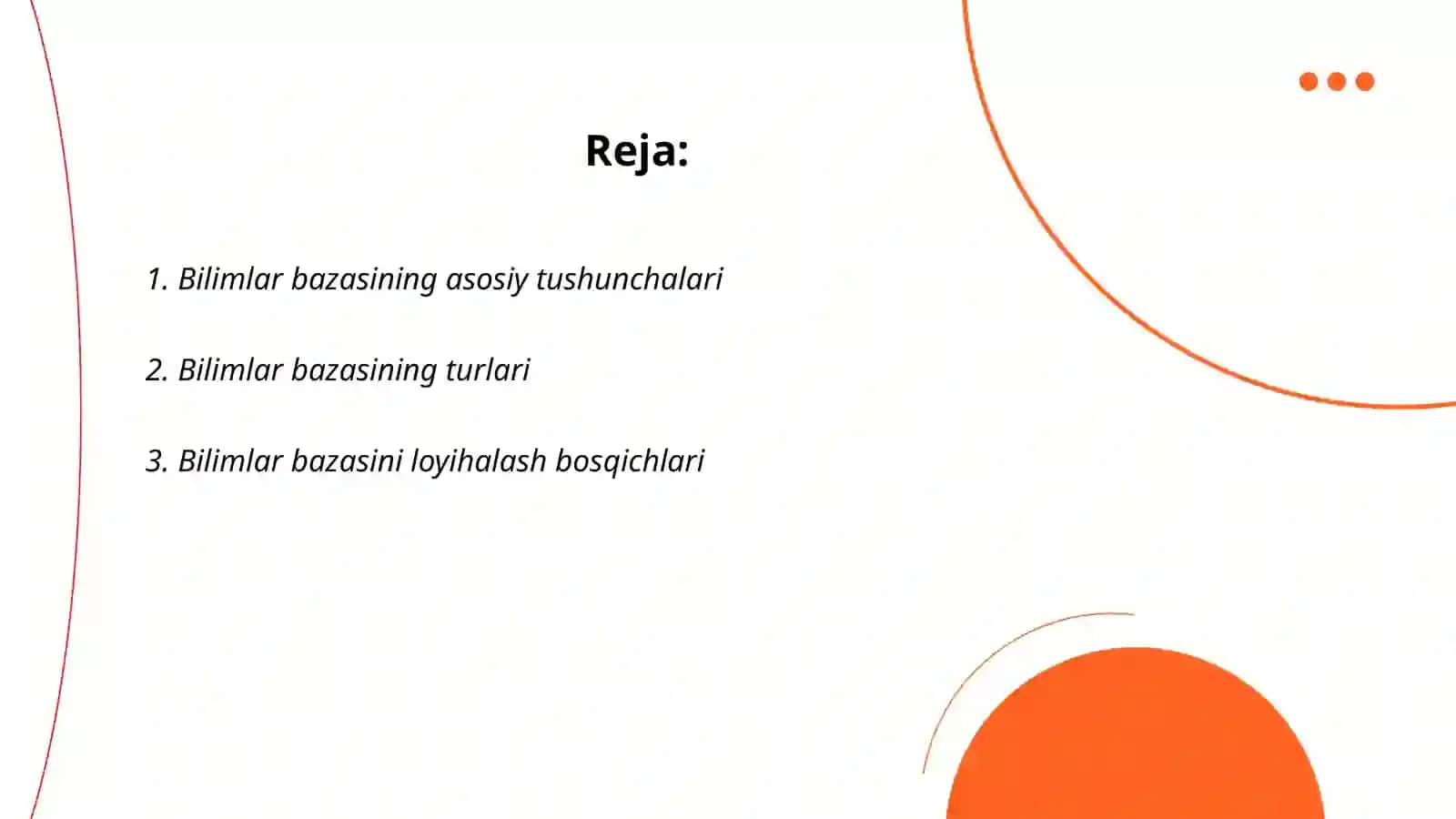 Bilimlar bazasining tuzilishi va arxitekturasi 2