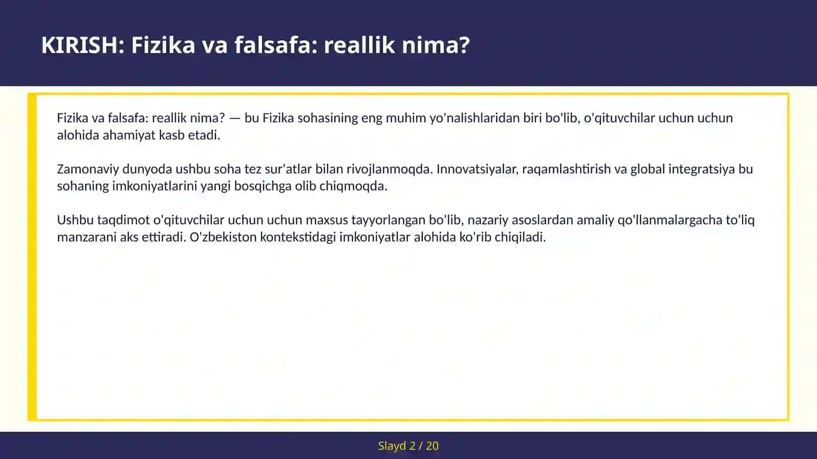 FIZIKA VA FALSAFA: REALLIK NIMA? 2