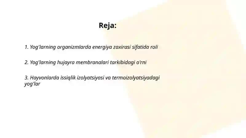 Yog'larning tabiatda tutgan o'rni va ahamiyati 2
