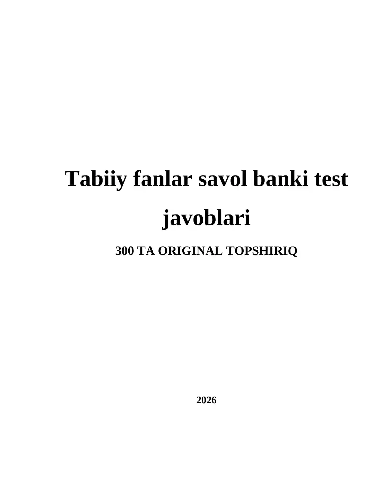 Tabiiy fanlar savol banki test javoblari 2
