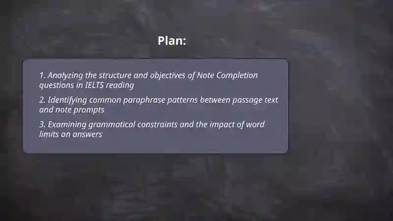 Analytical Task on Note Completion in IELTS Reading 2