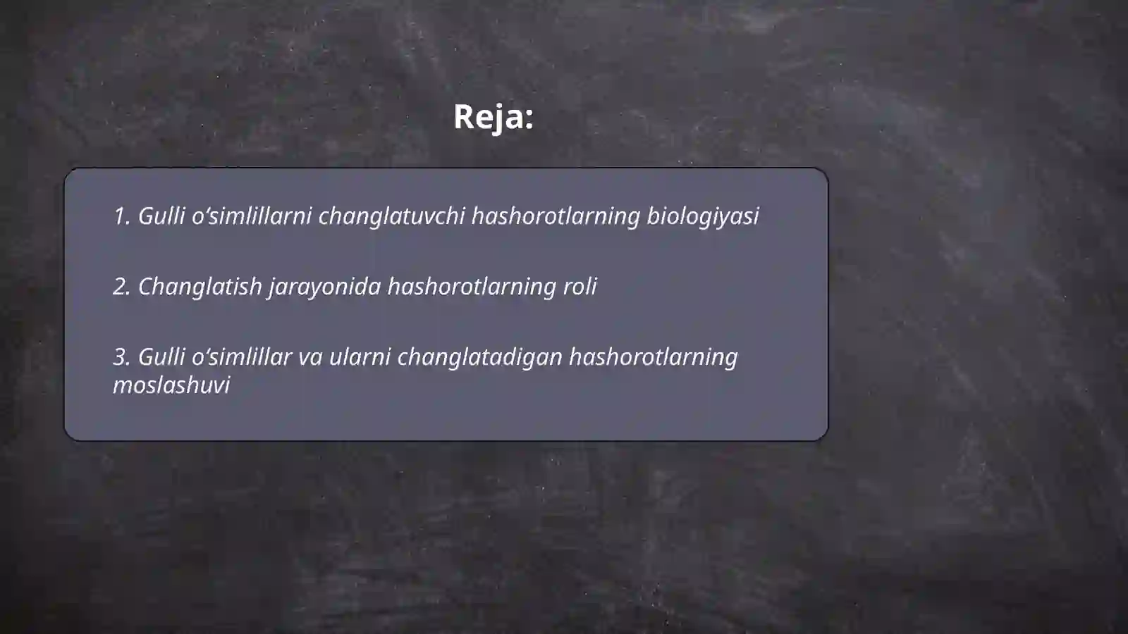 Gulli oʻsimlillarni changlatuvchi hashorotlarning biologiyasi 2