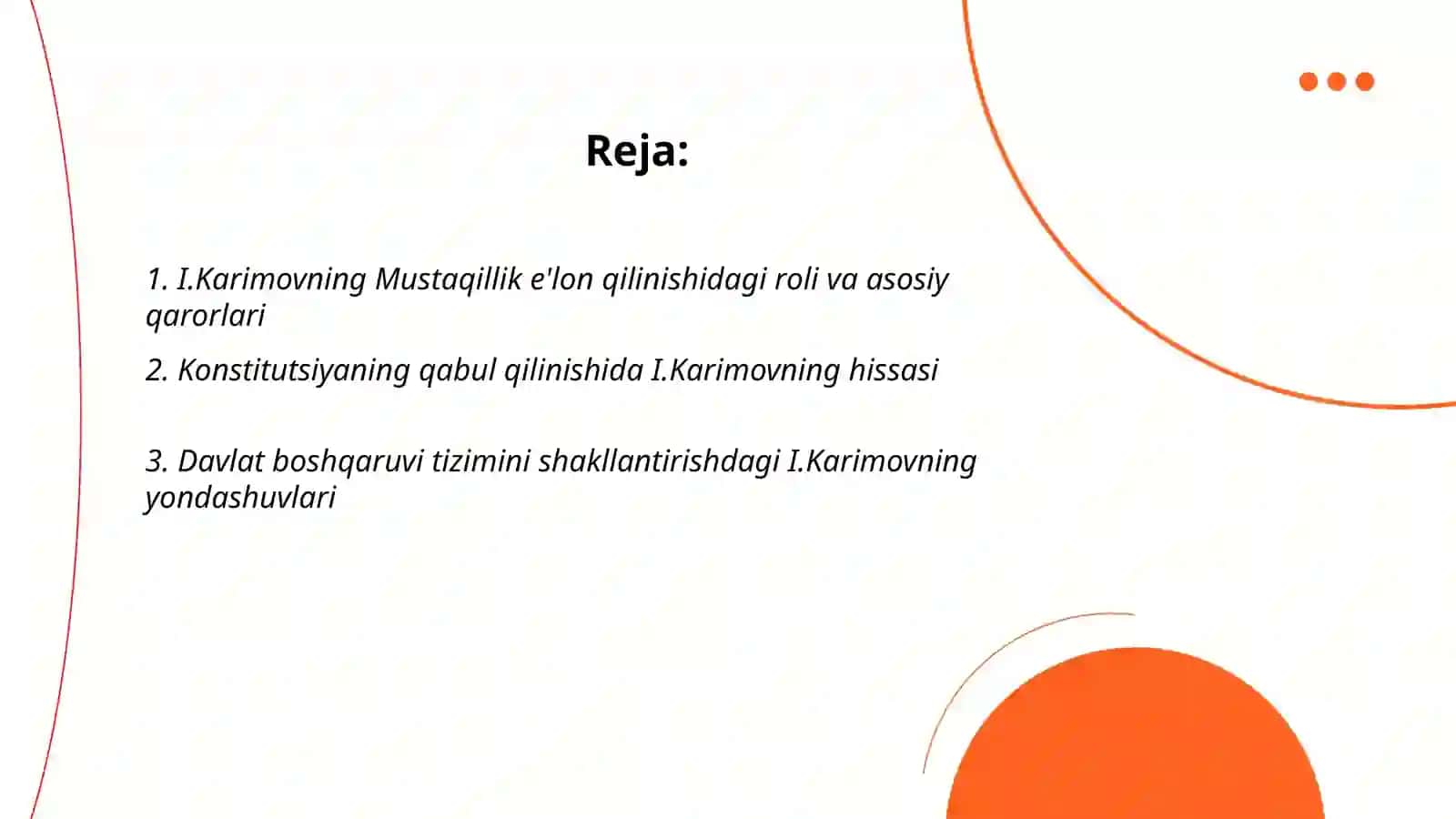 Mustaqil O‘zbekiston davlatining yuzaga kelishi va mustahkamlanishida I.Karimovning tarixiy xizmatlari 2