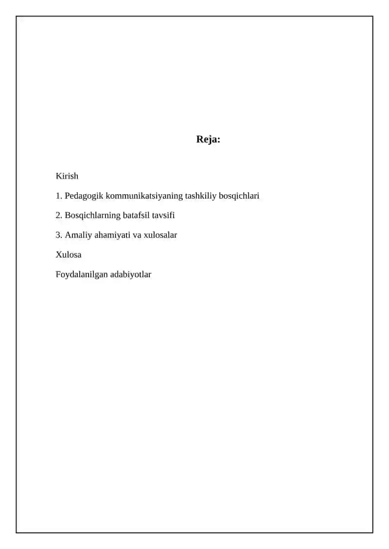 Pedagogik kommunikatsiyaning tashkiliy bosqichlari 2